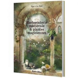 HERBORISTERIE MEDIEVALE & PLANTES MAGICIENNES