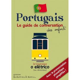 PORTUGAIS GUIDE DE CONVERSATION DES ENFANTS