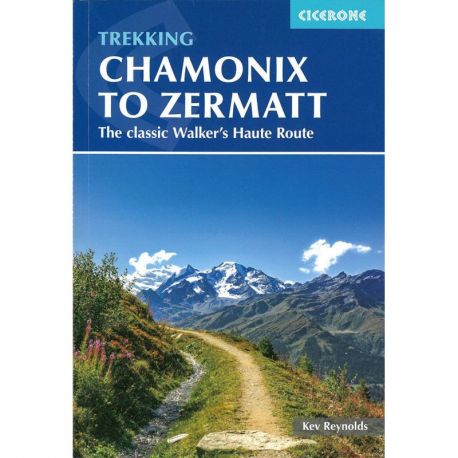 TREKKING CHAMONIX TO ZERMATT