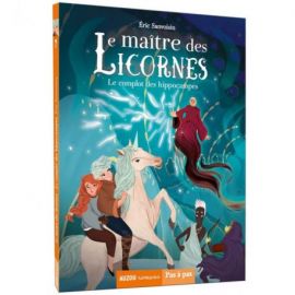 LE MAITRE DES LICORNES - TOME 7 LE COMPLOT DES HIPPOCAMPES