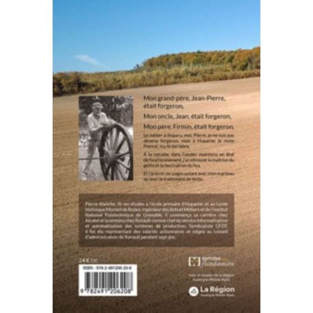 FORGERON EN CAMPAGNE, UN METIER DE TRADITIONS
