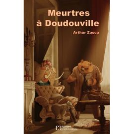 MEURTRES A DOUDOUVILLE