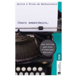 CHERS EMMERDEURS