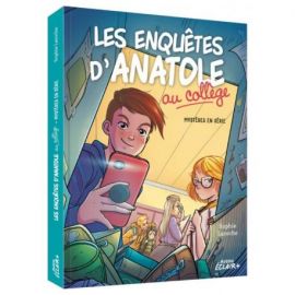 LES ENQUETES D'ANATOLE AU COLLEGE TOME 1- MYSTERES EN SERIE