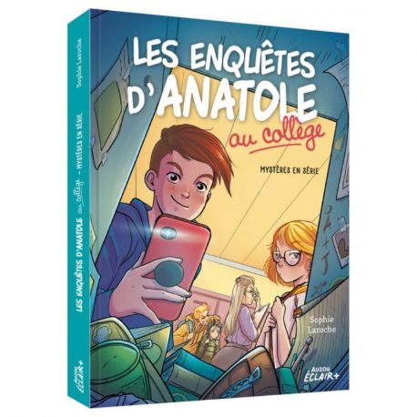 LES ENQUETES D'ANATOLE AU COLLEGE TOME 1- MYSTERES EN SERIE