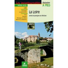 LA LOIRE ENTRE AUVERGNE ET RHONE
