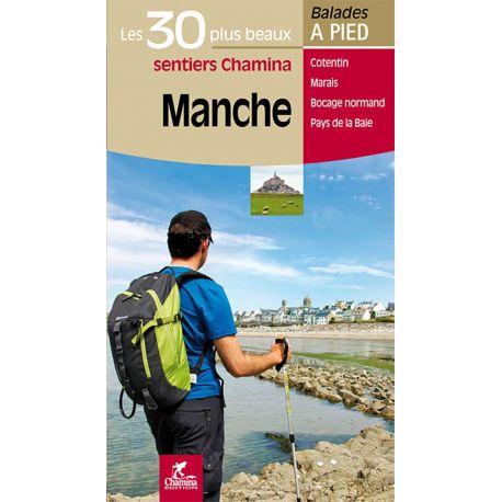 MANCHE LES 30 PLUS BEAUX SENTIERS