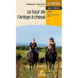 LE TOUR DE L'ARIEGE A CHEVAL