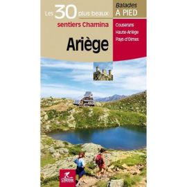 ARIEGE LES 30 PLUS BEAUX SENTIERS