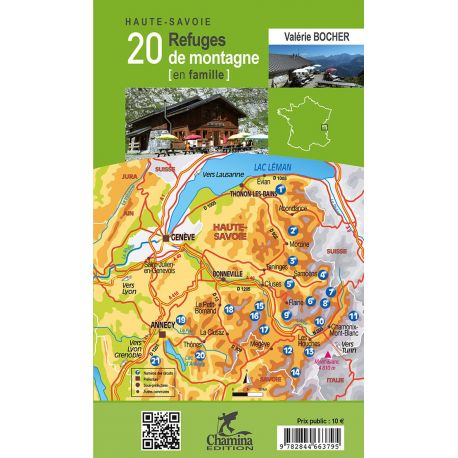 HAUTE-SAVOIE 20 REFUGES DE MONTAGNE EN FAMILLE