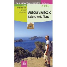 AUTOUR D'AJACCIO CALANCHE DE PIANA CORSE DU SUD