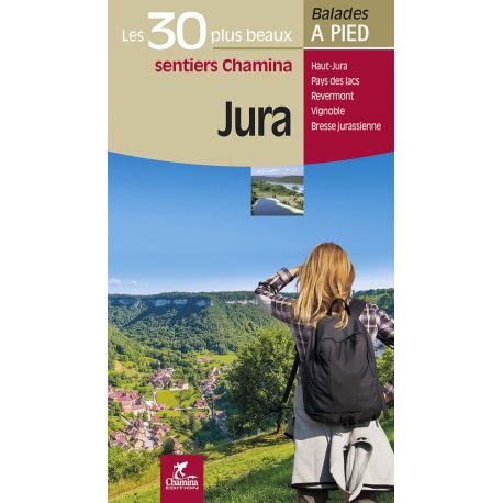 JURA LES 30 PLUS BEAUX SENTIERS