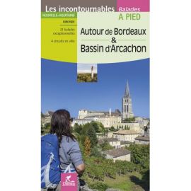 AUTOUR DE BORDEAUX & BASSIN D'ARCACHON