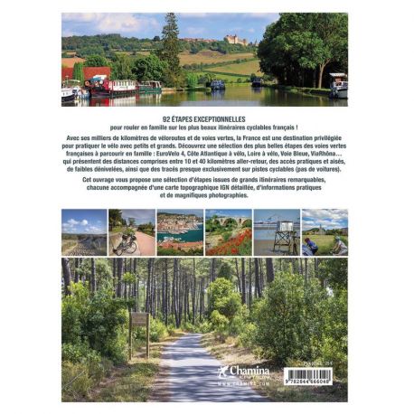 LES PLUS BELLES ETAPES A VELO EN FAMILLE - 92 ETAPES INCONTOURNABLES