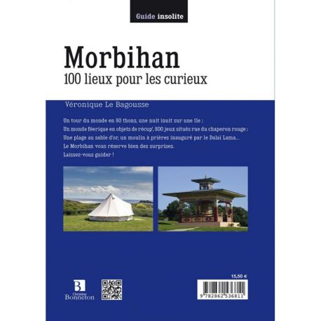 MORBIHAN 100 LIEUX POUR LES CURIEUX