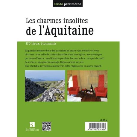 LES CHARMES INSOLITES DE L'AQUITAINE