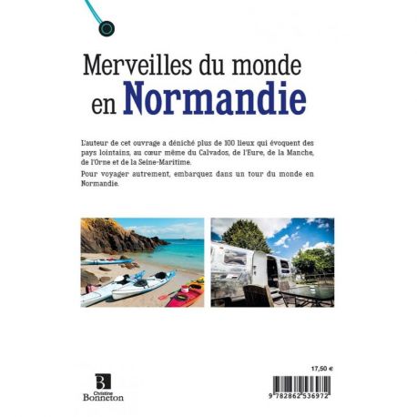 MERVEILLES DU MONDE EN NORMANDIE