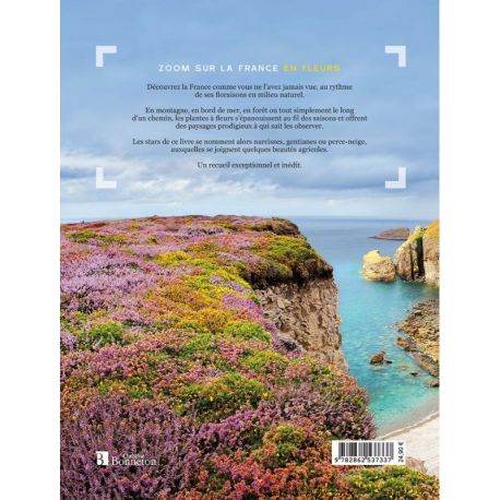 FLORAISONS PRODIGIEUSES EN FRANCE