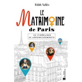 ITINERAIRES MATRIMOINE A PARIS