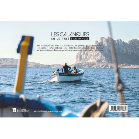 LES CALANQUES - EN LETTRES & EN IMAGES