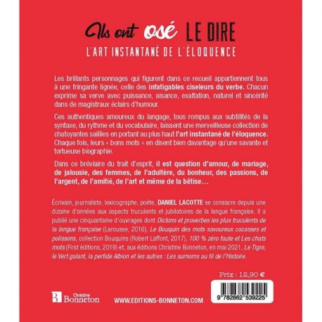 ILS ONT OSÉ LE DIRE L'ART INSTANTE DE L'ELOQUENCE