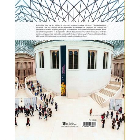 LE MUSEE - DE SON ORIGINE AU XXIE SIECLE