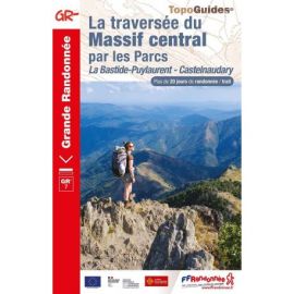 GR7 LA TRAVERSEE DU MASSIF CENTRAL BASTIDE-PUYLAURENT CASTELNAUDARY