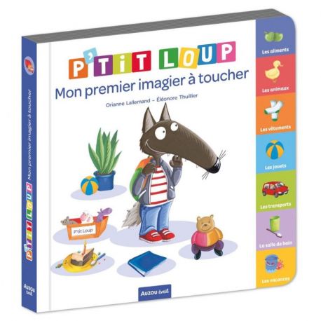 PTIT LOUP MON 1ER IMAGIER A TOUCHER
