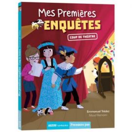 MES PREMIERES ENQUETES - TOME 11 COUP DE THEATRE