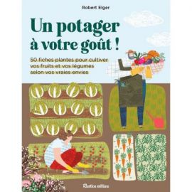 UN POTAGER A VOTRE GOÛT
