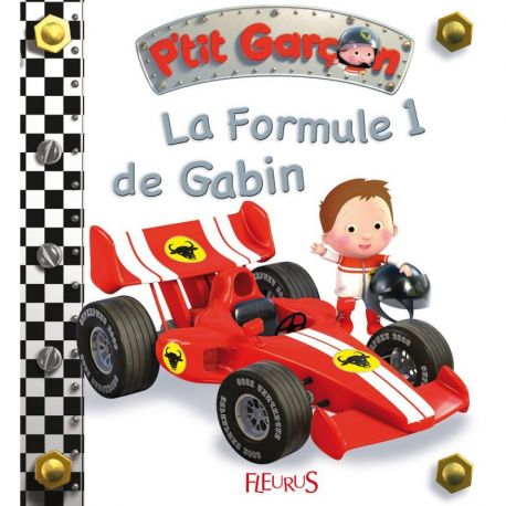 LA FORMULE 1 DE GABIN TOME 13