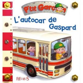 L'AUTOCAR DE GASPARD TOME 28
