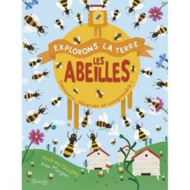 LES ABEILLES - EXPLORONS LA TERRE