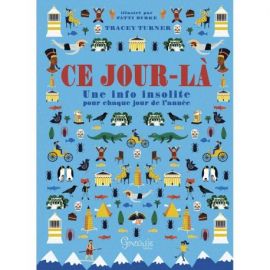 CE JOUR-LA UNE INFO INSOLITE POUR CHAQUE JOUR