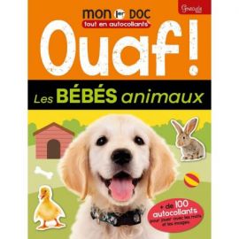 OUAF ! LES BEBES ANIMAUX