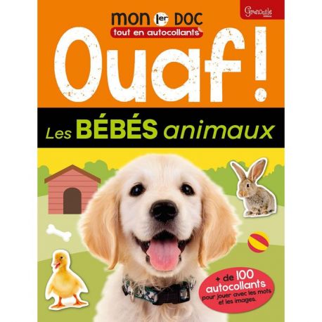 OUAF ! LES BEBES ANIMAUX