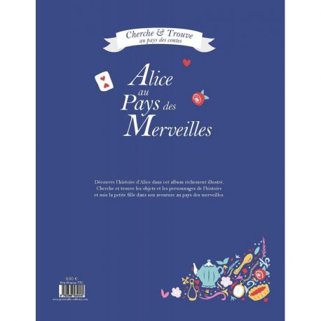 ALICE AU PAYS DES MERVEILLES CHERCHE & TROUVE AU PAYS DES CONTES