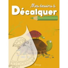 MES DESSINS A DECALQUER