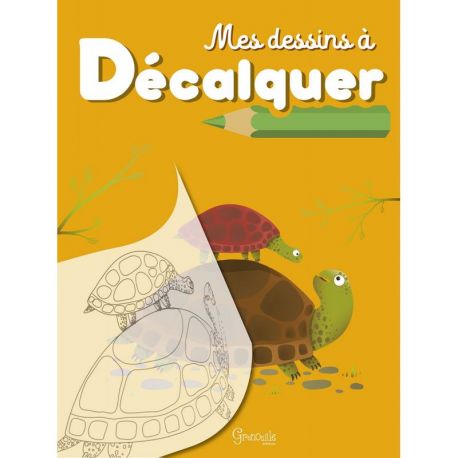 MES DESSINS A DECALQUER