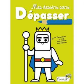 MES DESSINS SANS DEPASSER