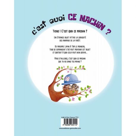 C'EST QUOI CE MACHIN ?