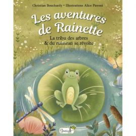 LA TRIBU DES ARBRES & DU RUISSEAU SE REVOLTE