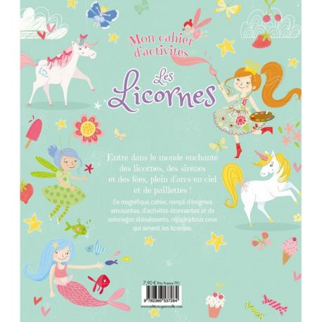 LES LICORNES MON CAHIER D'ACTIVITES