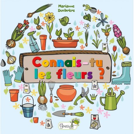 CONNAIS-TU LES FLEURS ?