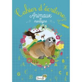 CAHIER D'ECRITURE - ANIMAUX DE MONTAGNE