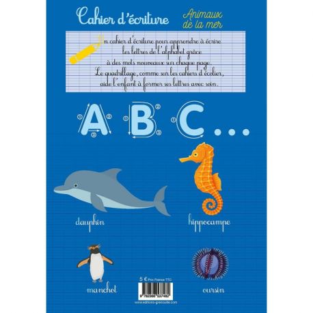 CAHIER D'ECRITURE - ANIMAUX DE LA MER