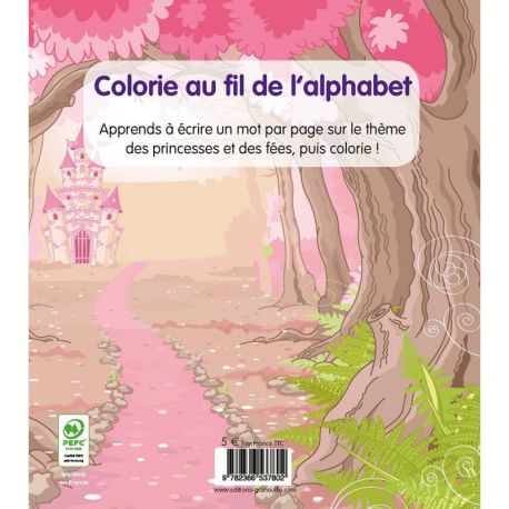 PRINCESSES ET FEES - MON ABC A COLORIER