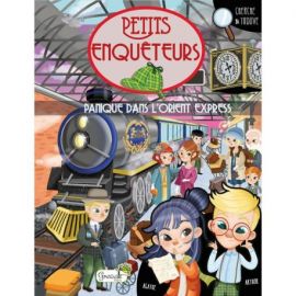 PANIQUE DANS L'ORIENT EXPRESS PETITS ENQUETEURS