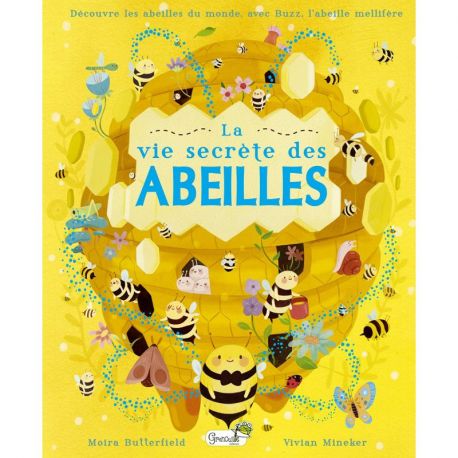 LA VIE SECRETE DES ABEILLES