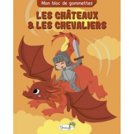 LES CHATEAUX ET LES CHEVALIERS